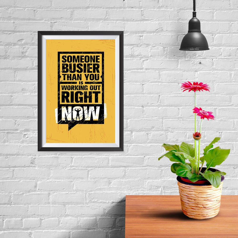 Ezposterprints - Right Now | Gym Inspiration Motivation Quotes - 08x12 ambiance display photo sample