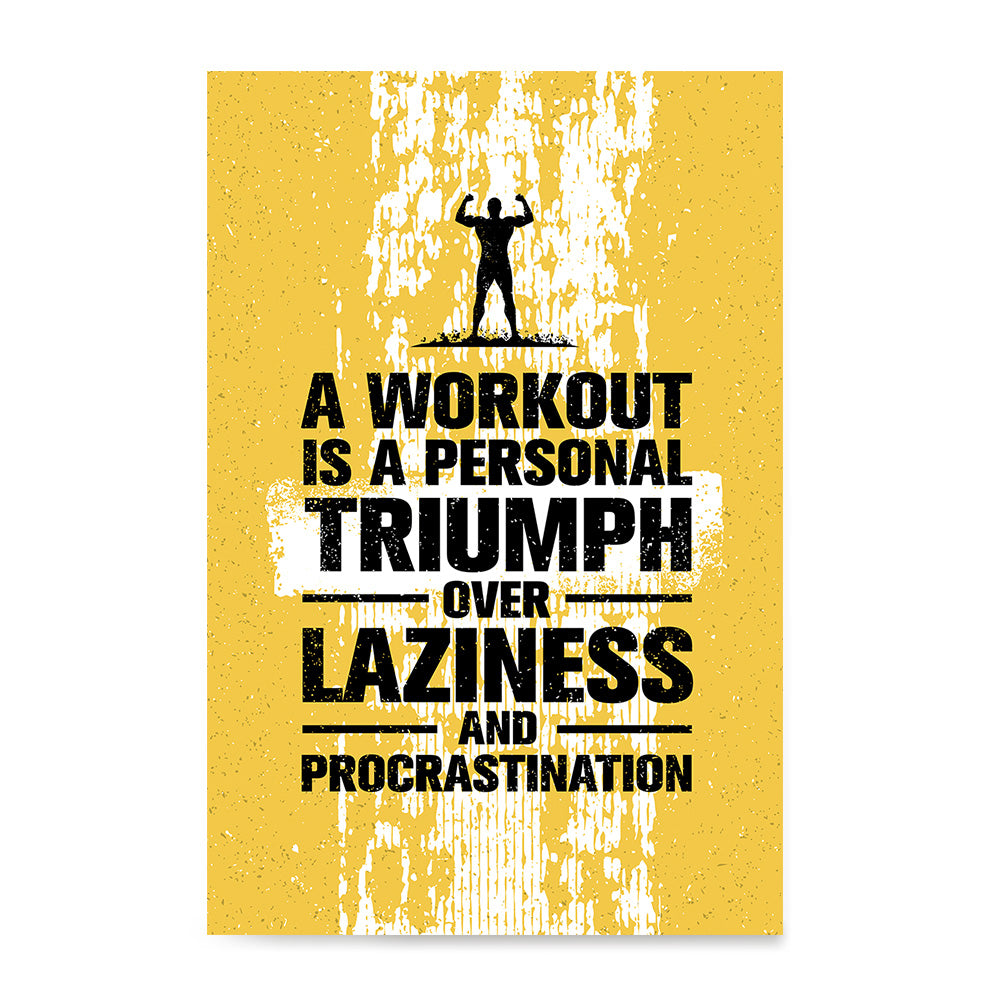 Ezposterprints - Laziness | Gym Inspiration Motivation Quotes