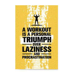 Ezposterprints - Laziness | Gym Inspiration Motivation Quotes