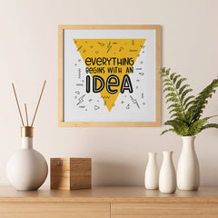 Ezposterprints - Everything Begins With an Idea - 12x12 ambiance display photo sample