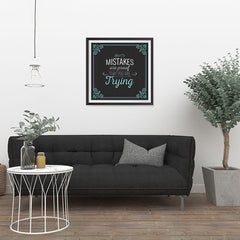 Ezposterprints - Mistakes are Proof That You are Trying - 24x24 ambiance display photo sample