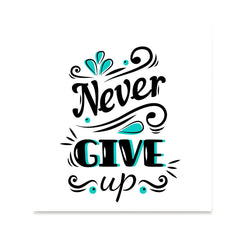 Ezposterprints - Never Give Up