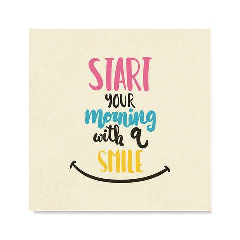 Ezposterprints - Start Your Morning With A Smile