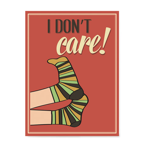 Ezposterprints - I Don't Care!