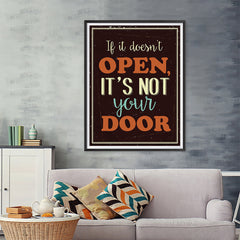 Ezposterprints - If it doesn't open, it's not your door - 36x48 ambiance display photo sample