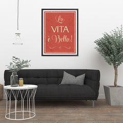 Ezposterprints - La Vita é Bella! - 24x32 ambiance display photo sample