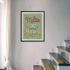 Ezposterprints - Make Things Happen - 18x24 ambiance display photo sample