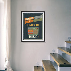 Ezposterprints - Don't Forget To Listen To Music - 18x24 ambiance display photo sample