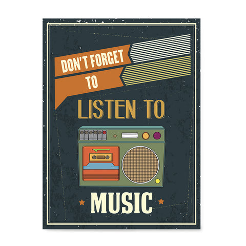 Ezposterprints - Don't Forget To Listen To Music