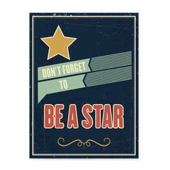 Ezposterprints - Don't Forget To Be A Star
