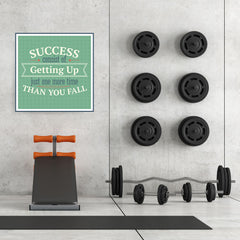 Ezposterprints - Success Consist Of Getting Up Just One More Time Than You Fall - 32x32 ambiance display photo sample