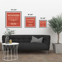 Ezposterprints - Winners Never Quit And Quitters Never Win ambiance display photo sample
